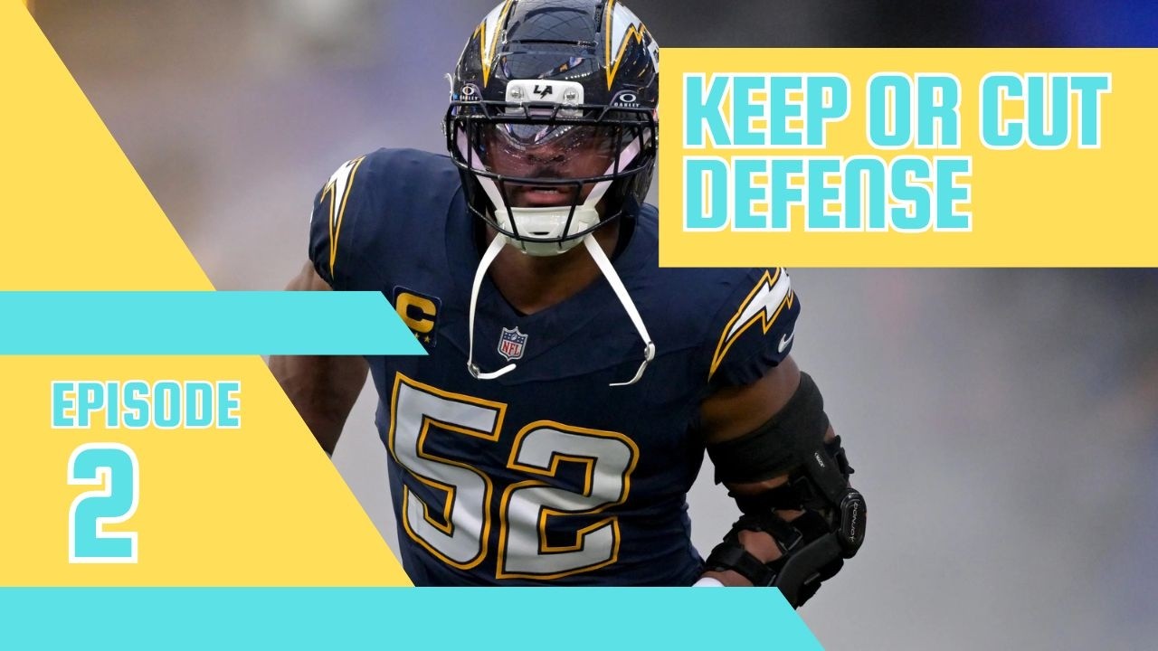 Episode 3: Keep or Cut Defense
