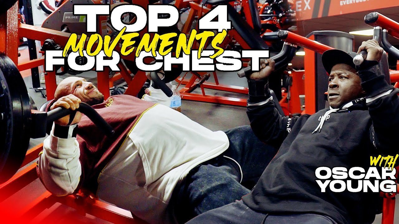 TOP 4 MOVEMENTS FOR CHEST
