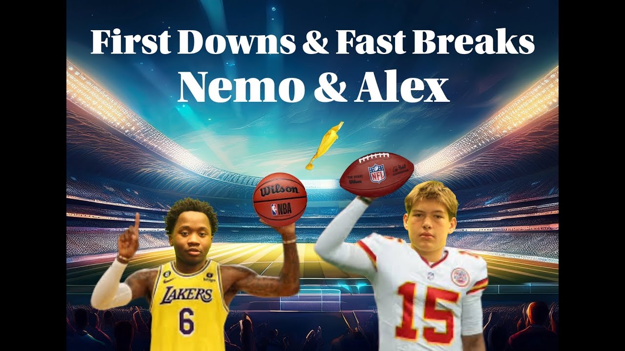 First Downs & Fast Breaks - episode 14