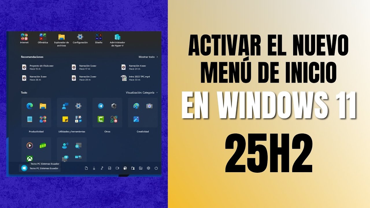 Configurar el nuevo men&uacute; de inicio en Windows 11 25h2