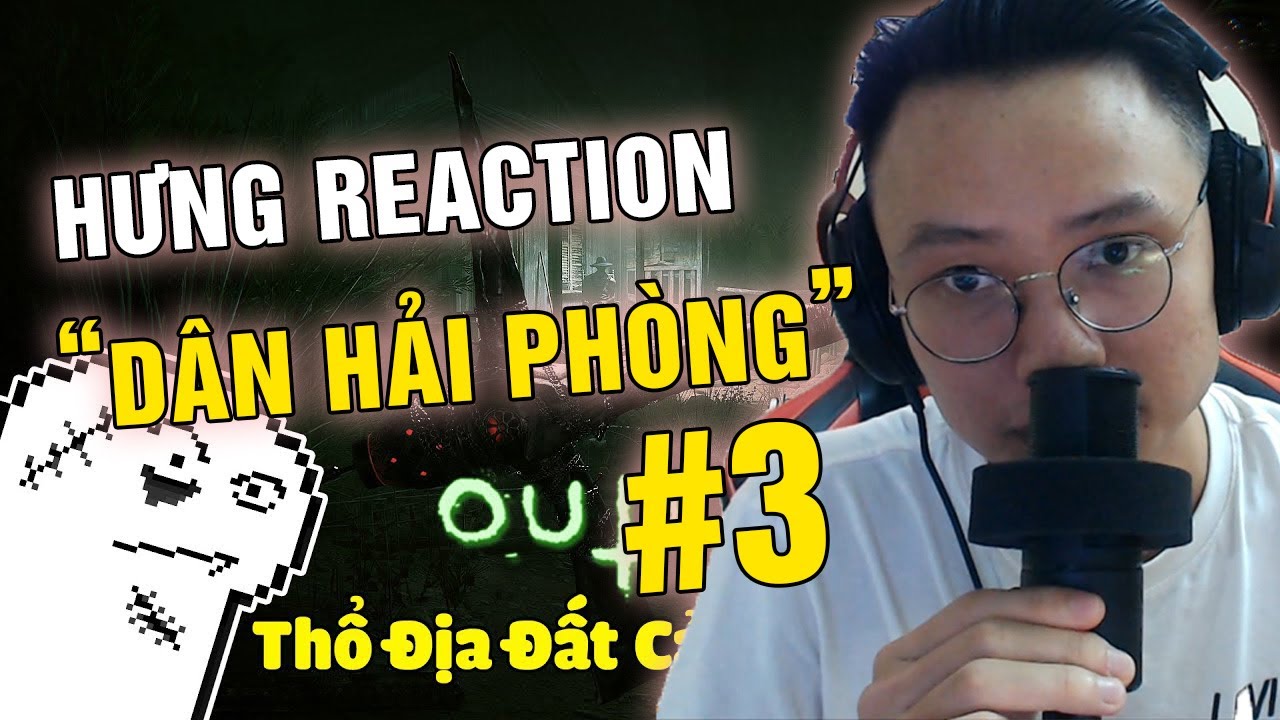 HƯNG REACTION || MONSIEUR TUNA x OUTLAST 2 