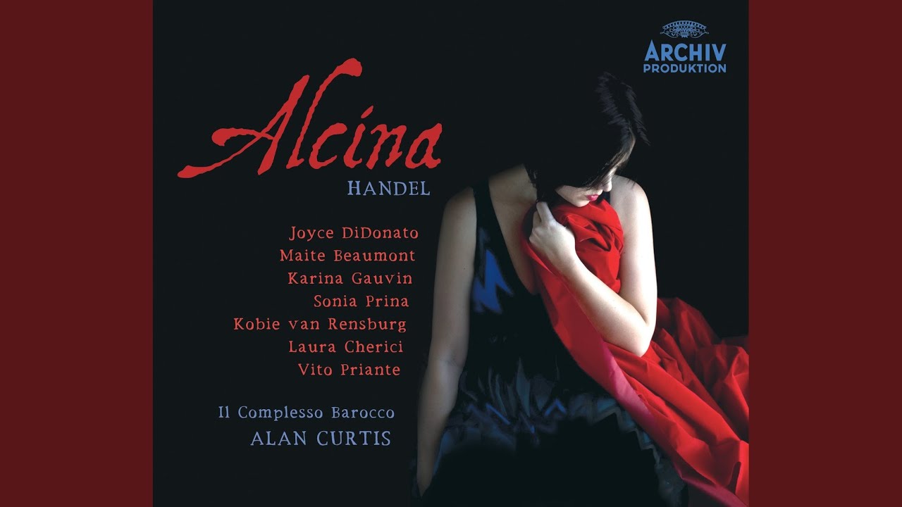 Handel: Alcina, HWV 34 / Act 2: Pensa a chi geme