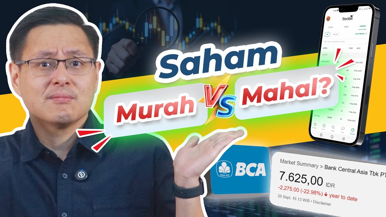 Gimana Cara Cari Saham Murah vs Mahal di Bursa Efek Indonesia