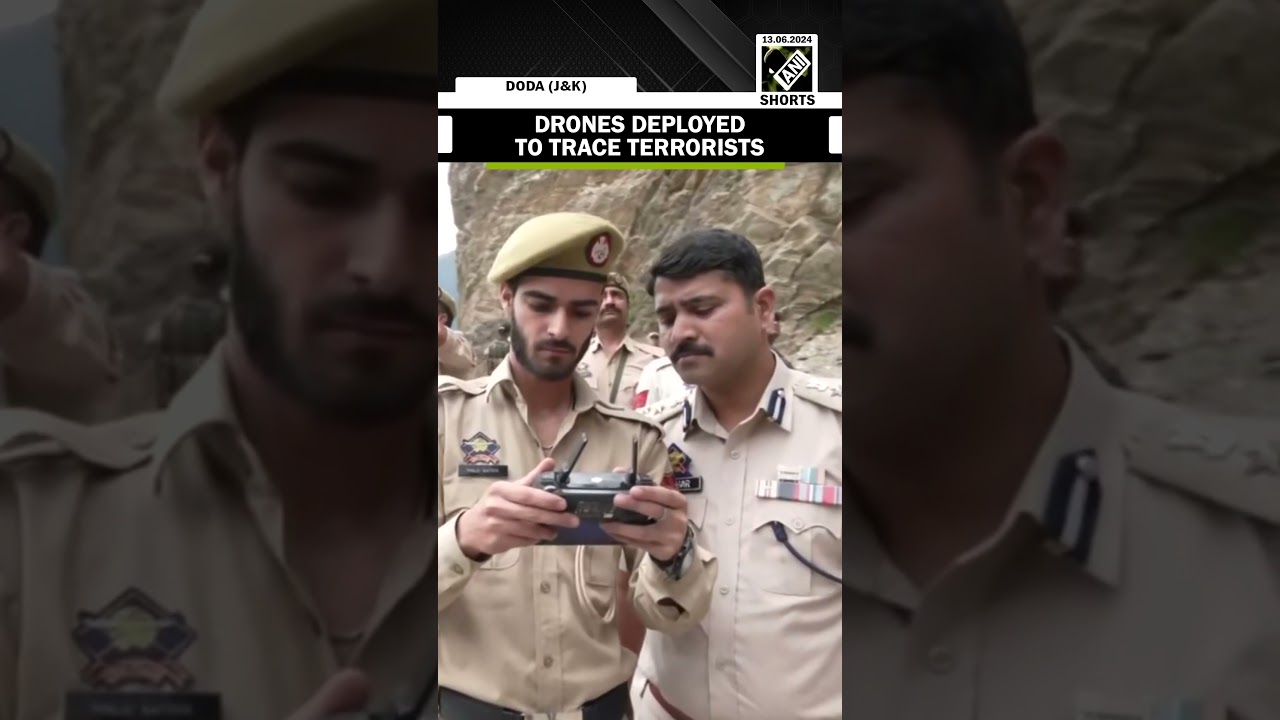 Jammu and Kashmir Police deploys drones to trace terrorists in Doda