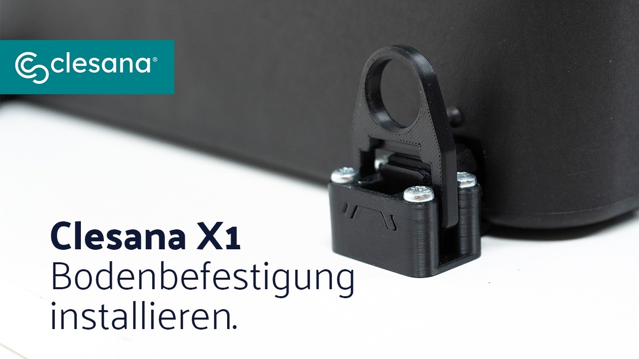 Clesana X1 Bodenbefestigung installieren - so geht's