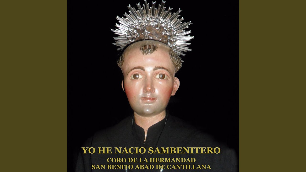 San Benito Vengo de Muy Lejos
