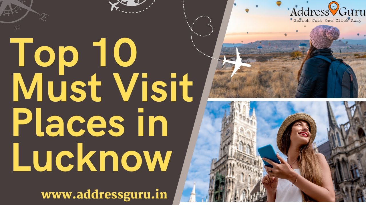 Top 10 Places to Visit in Lucknow| लखनऊ में घूमने के प्रमुख स्थल