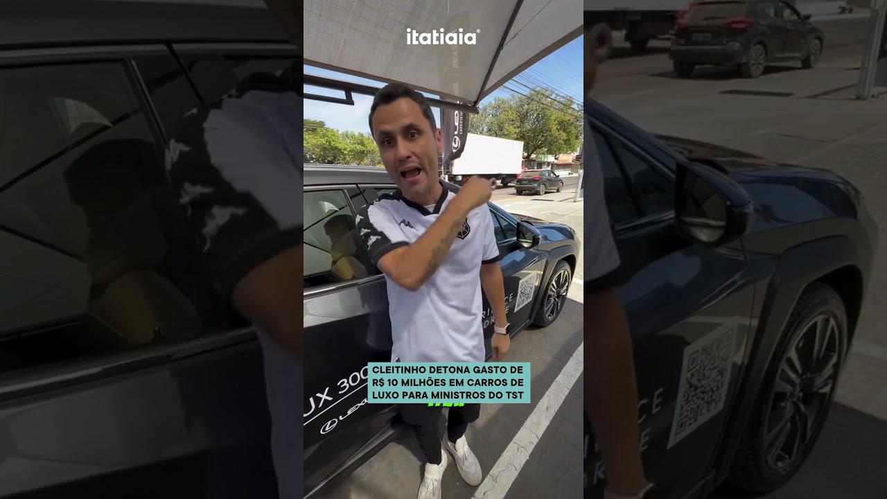 CLEITINHO DETONA GASTO DE R$ 10 MILH&Otilde;ES EM CARROS DE LUXO PARA MINISTROS DO TST