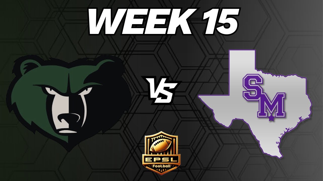 EPSL Football: HS Series: Basha Bears vs San Marcos Rattlers - Week 15