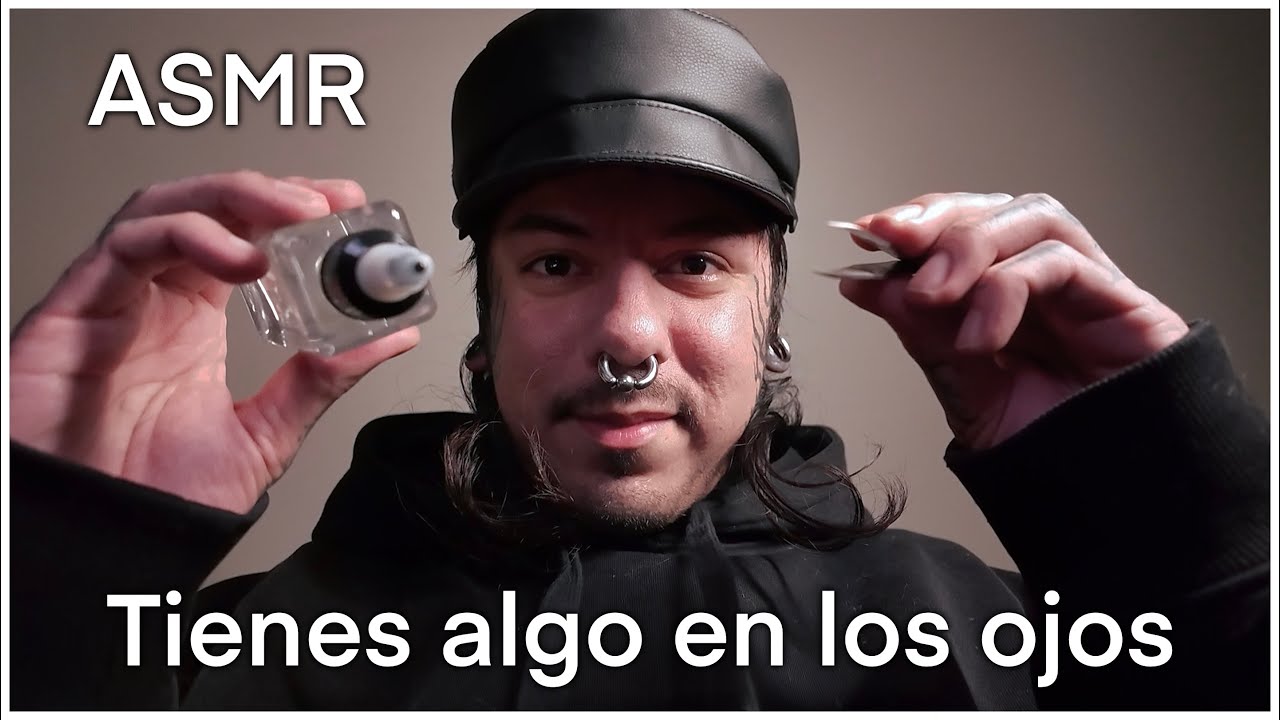 ASMR en Español | Te limpio los Ojos | Voz Suave