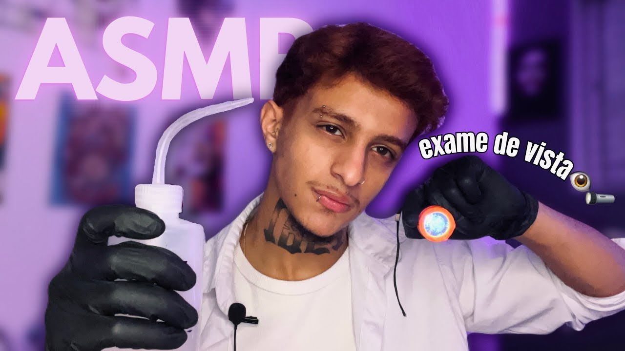 ASMR | EXAME DE VISTA - ROLEPLAY OFTALMOLOGISTA 👀👨&zwj;⚕️