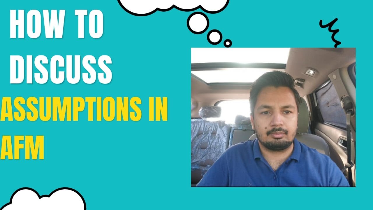 ACCA:AFM: How to write assumptions in exams and score full marks.