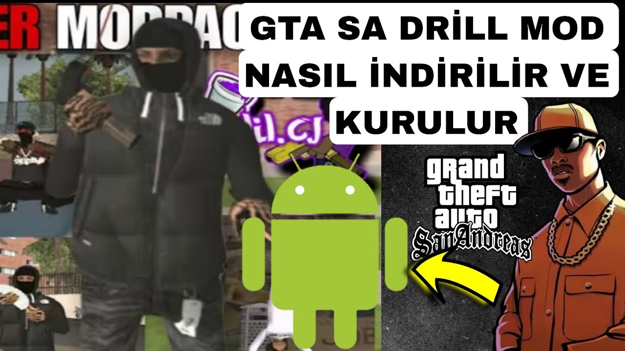 GTA SAN ANDREAS ANDROİD DRİLL MODPACK OFFLİNE MOBİLE