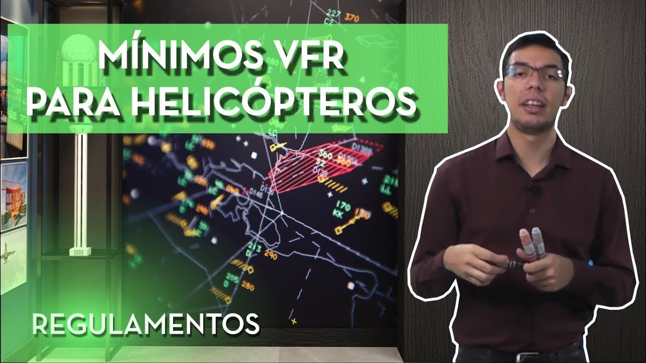 MÍNIMOS VFR PARA HELICÓPTEROS - REGULAMENTOS PPH