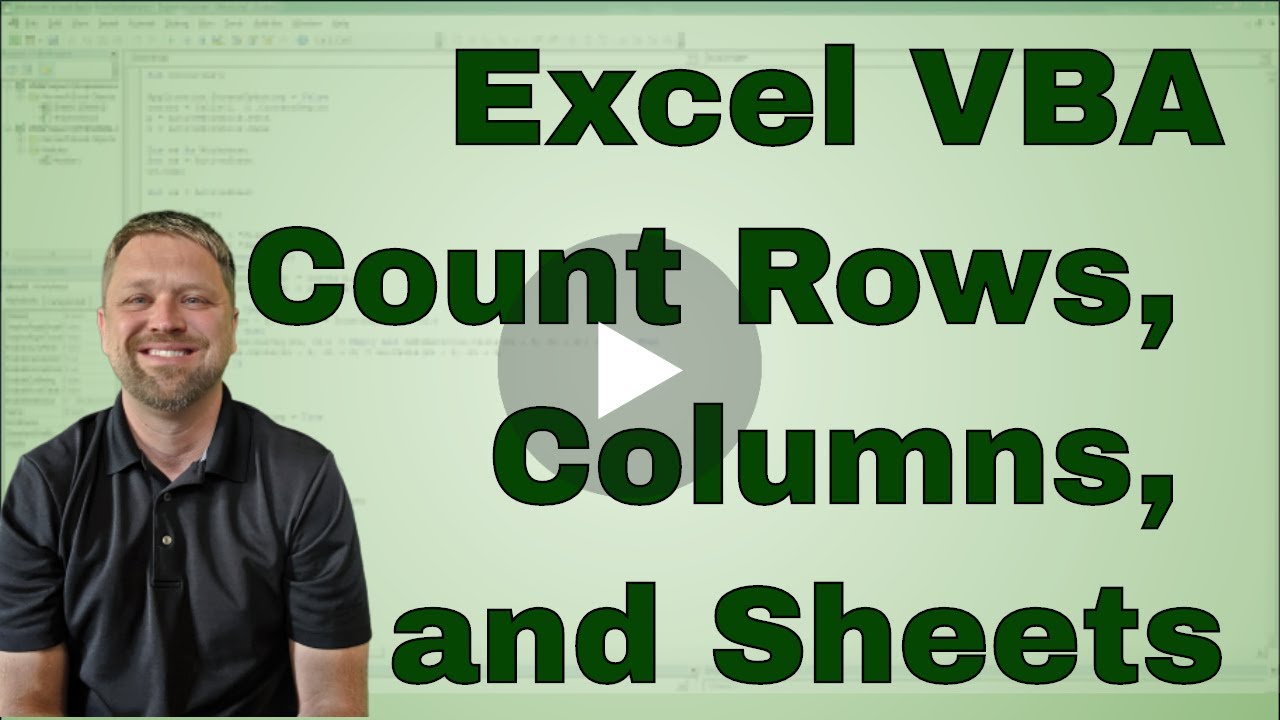 Using Count in Excel VBA (Macro) - Most Common Uses and the Code is Included