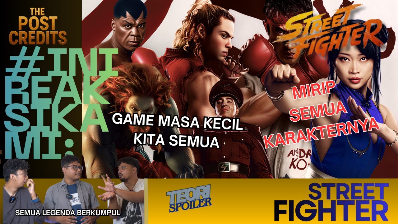 Nostalgia Dulu! Reaction Trailer Street Fighter | #04 The Post Credits
