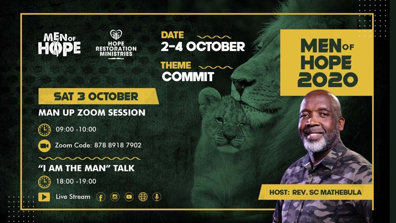 Men Of Hope Conference 2020 : Rev SC Mathebula : No Easy Way Out