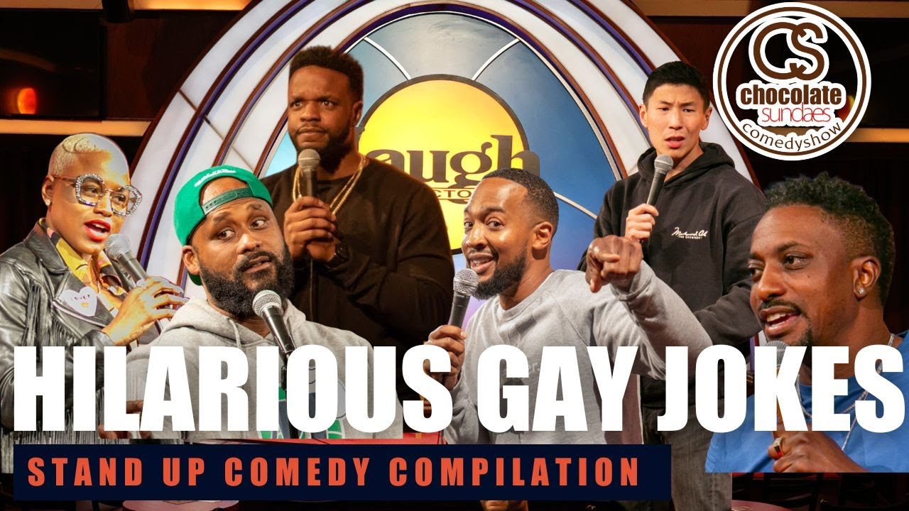 Hilarious Gay Jokes - Chocolate Sundaes Stand Up Comedy