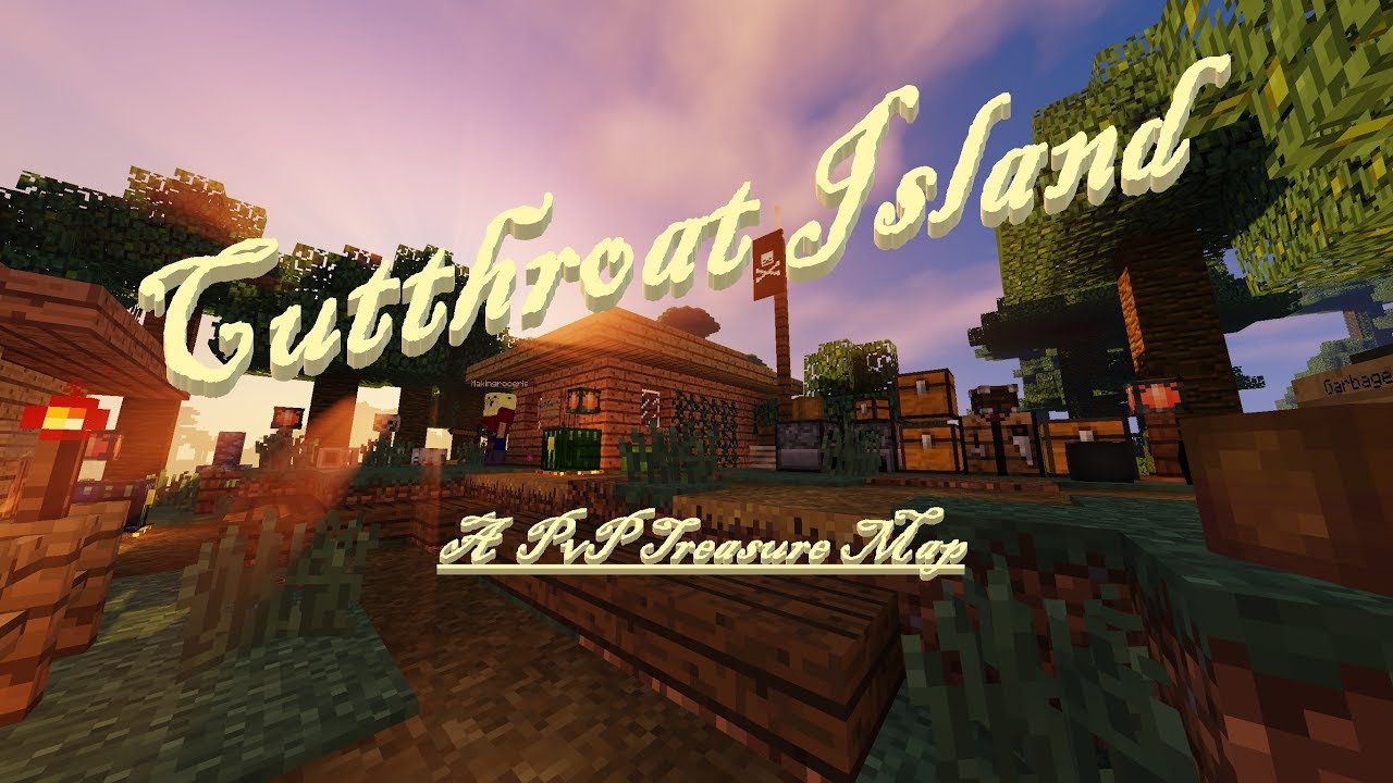 Highlights: Makingroceries' Cutthroat Island Map