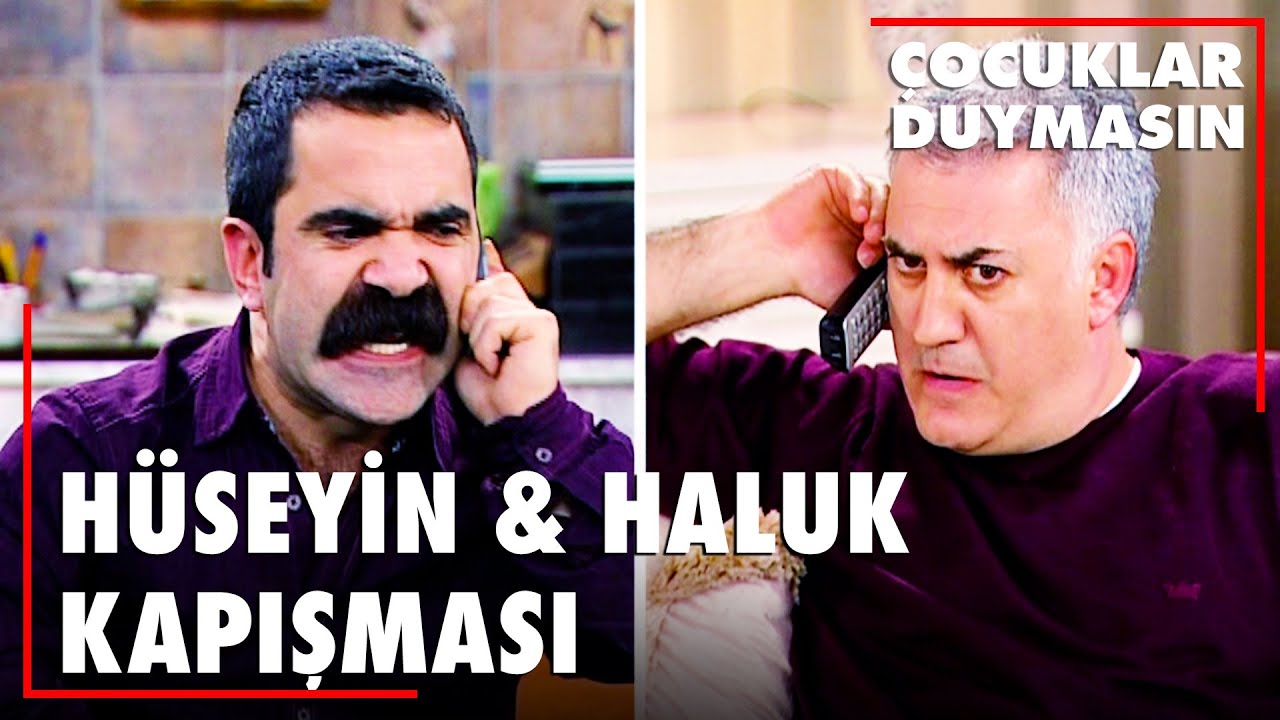 Haluk, Hüseyin'e çok kızdı! - Çocuklar Duymasın 46. Bölüm