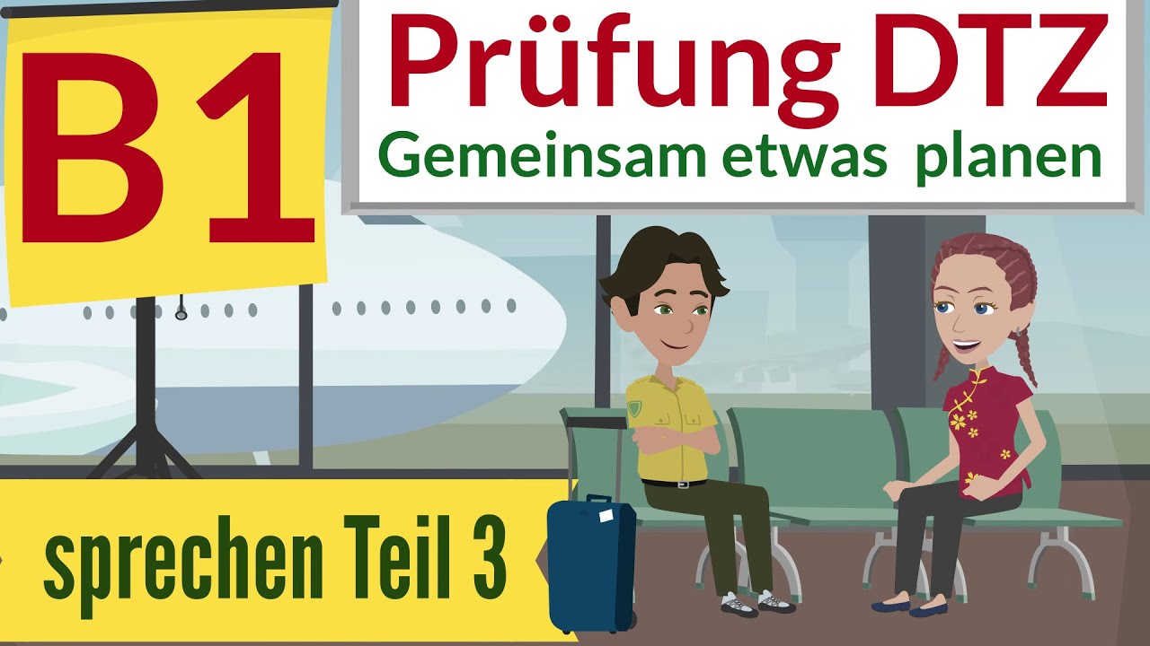 B1 Sprechen Prüfung | Gemeinsam etwas planen | Training für DTZ 2025 #8