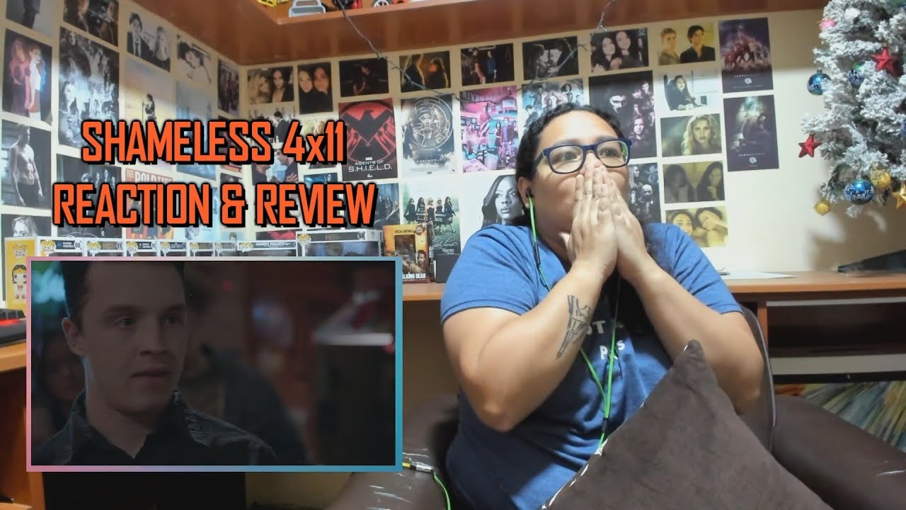 Shameless 4x11 REACTION & REVIEW 