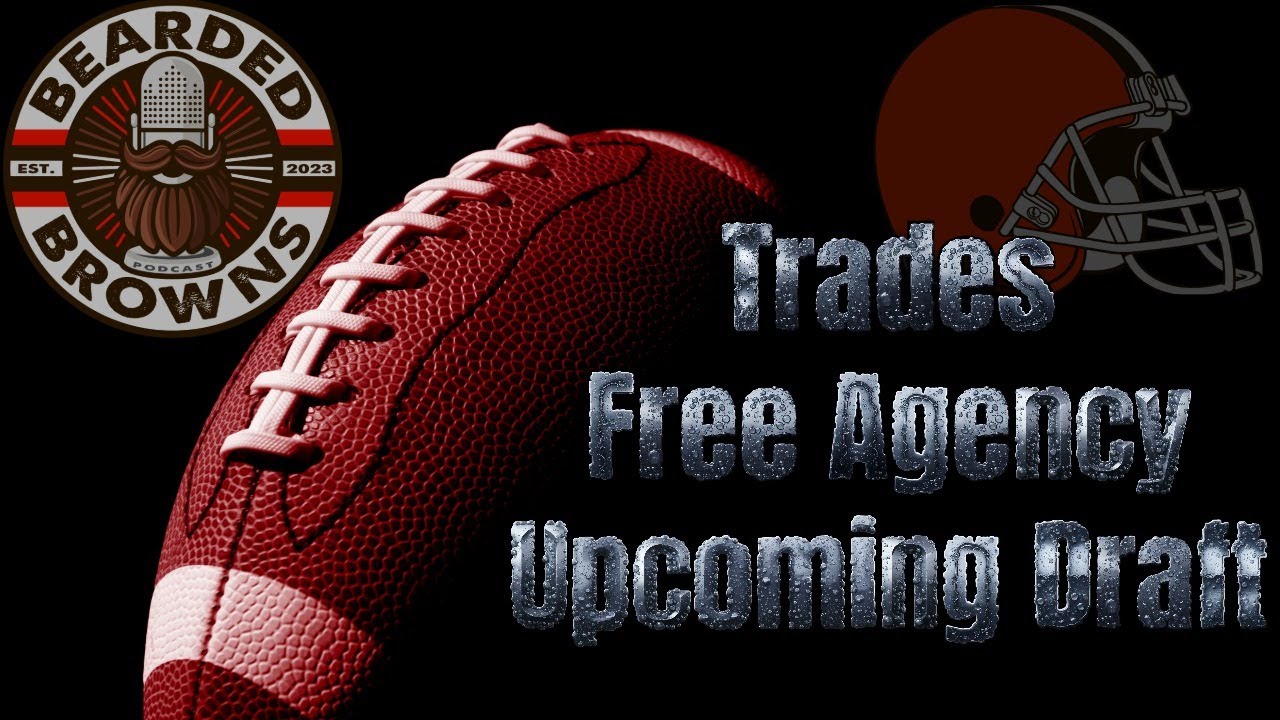 Trades, Free Agency & Upcoming NFL Draft