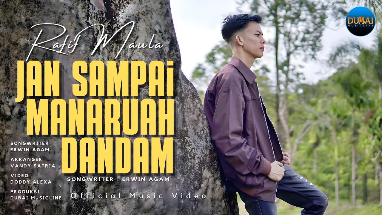 Rafif Maula - Jan Sampai Manaruah Dandam (Official Music Video)