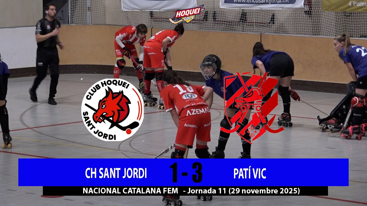 Resum CH SANT JORDI 1 - 3 PATÍ VIC (29 novembre 2025)