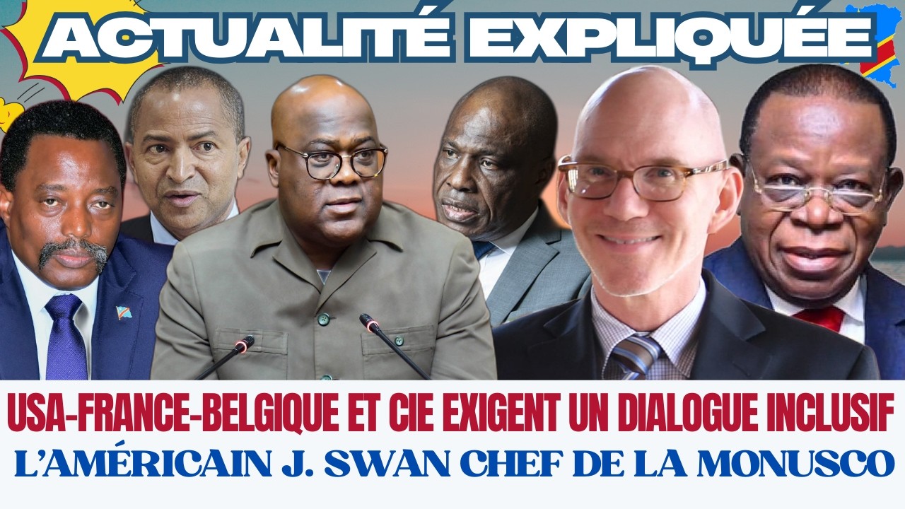 ACTU EXPLIQUÉE06.03 -DOUCHE FROIDE POUR TSHILOMBO: USA-BELGIQUE ET CIE EXIGENT UN DIALOGUE INCLUSIF