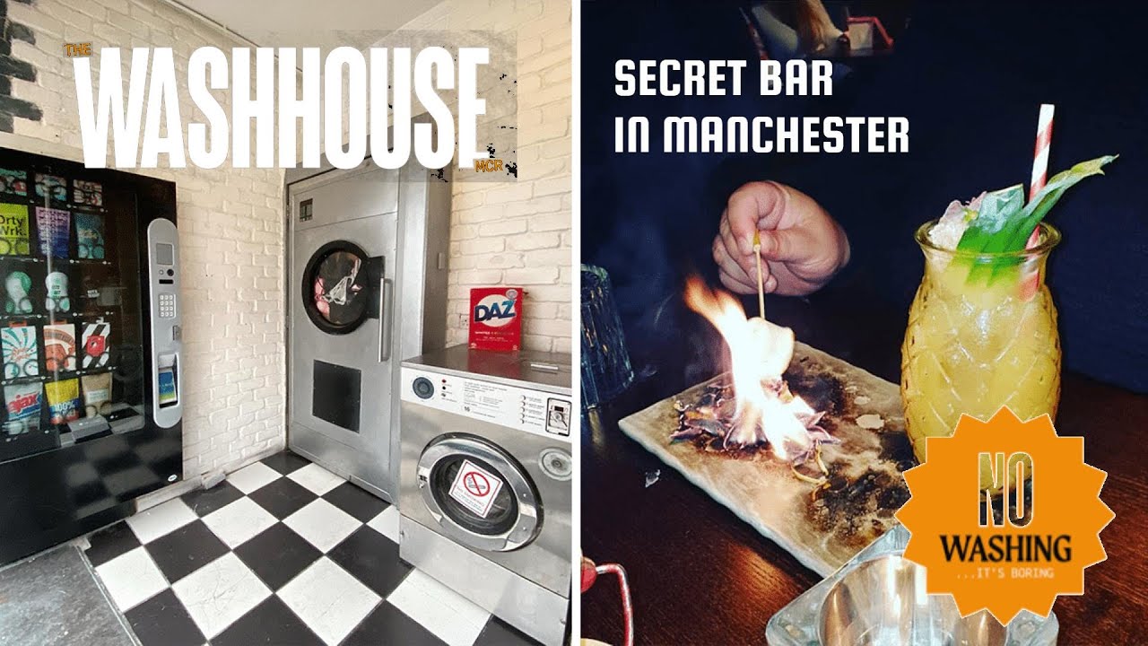 SECRET BAR BEHIND A VENDING MACHINE IN MANCHESTER | THE WASHHOUSE | LAUNDRETTE