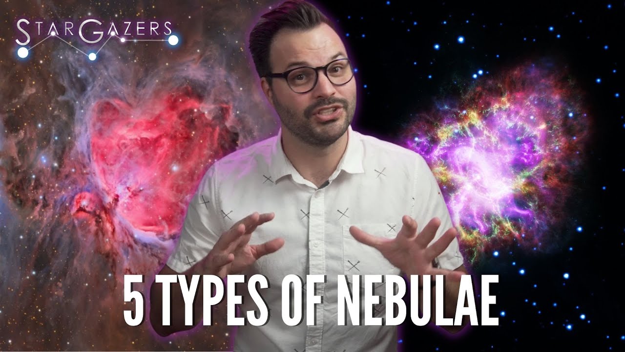 The 5 Types of Nebulae | Star Gazers