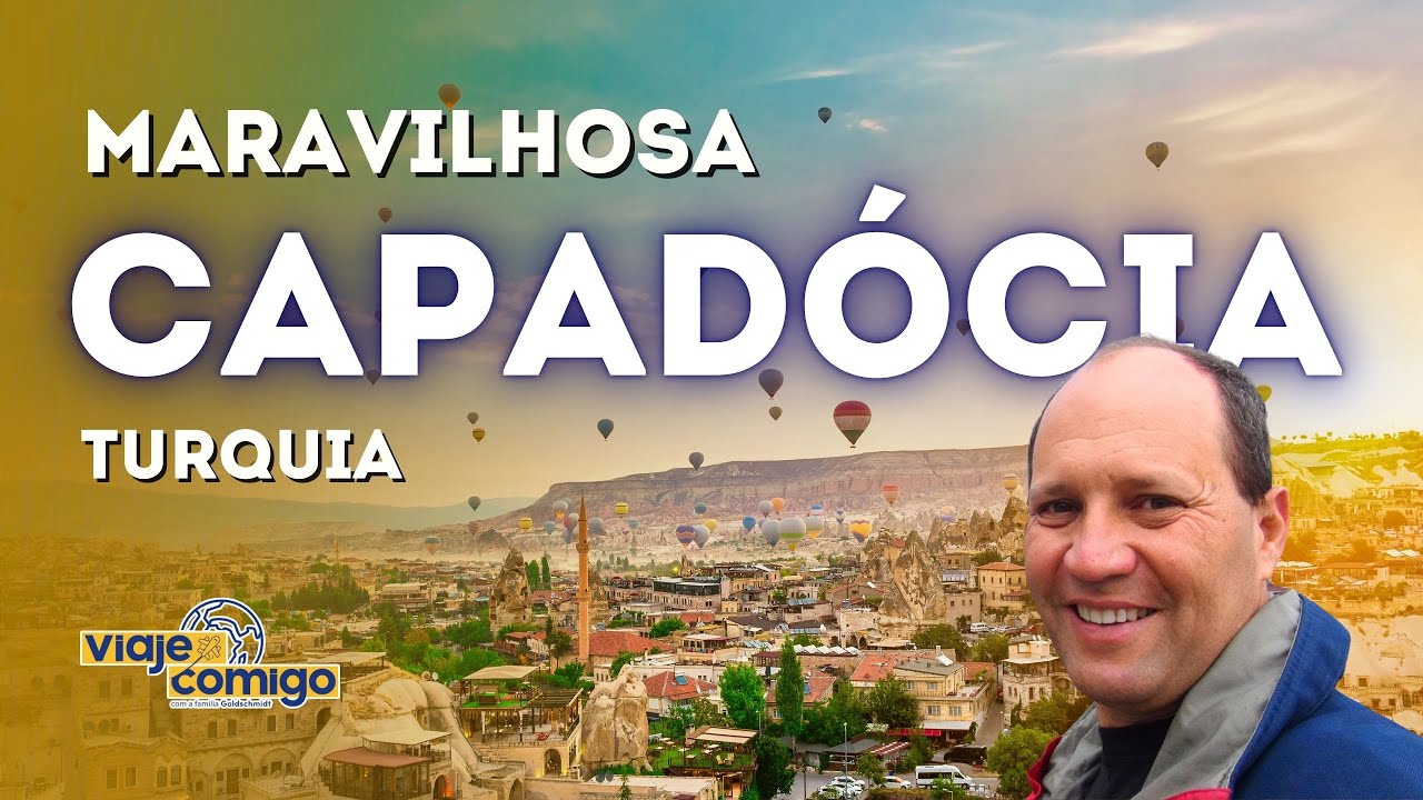 Maravilhosa CAPADÓCIA  |  TURQUIA Ep.2  | Série Viaje Comigo