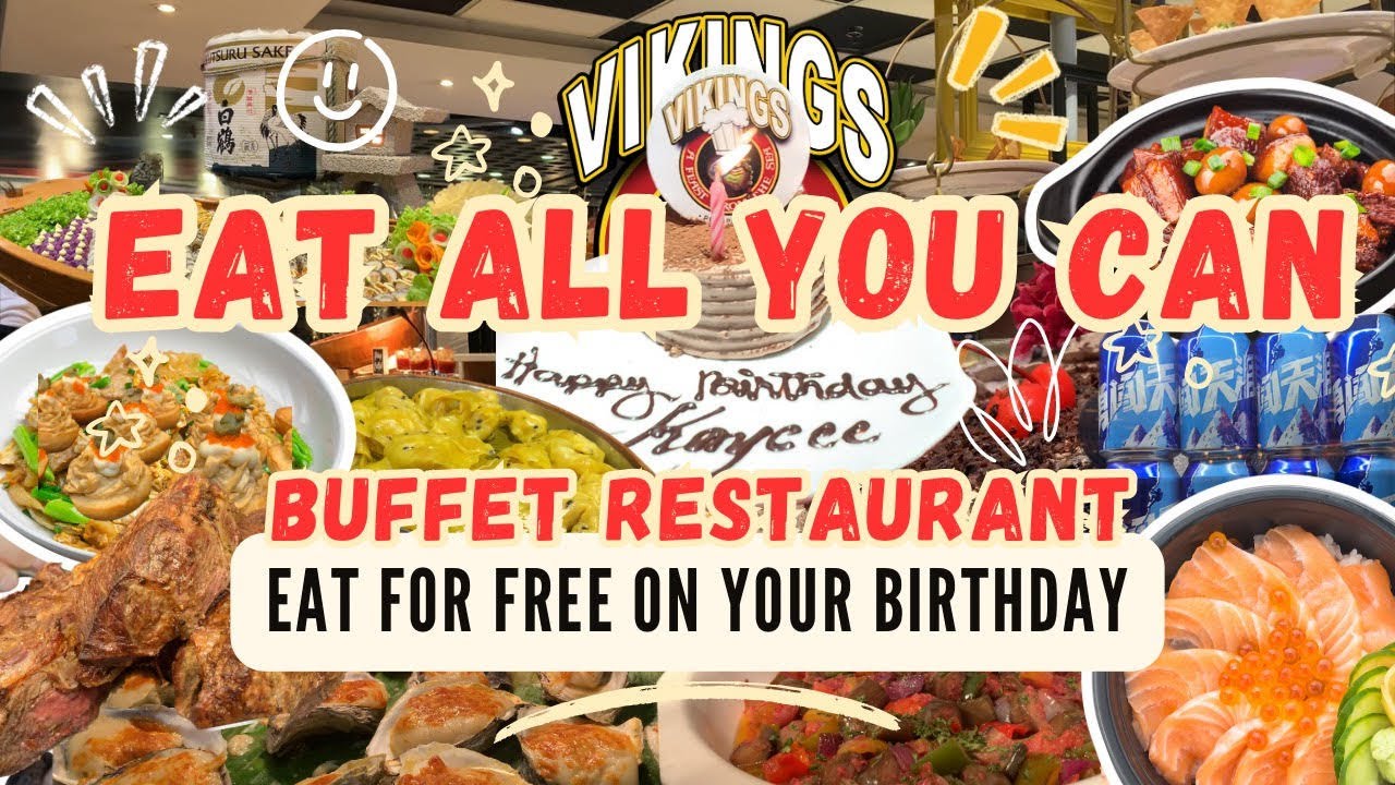 VIKINGS SM MEGAMALL - COMPLETE MENU : tour | Lunch Dinner Buffet (FREE Birthday Buffet)