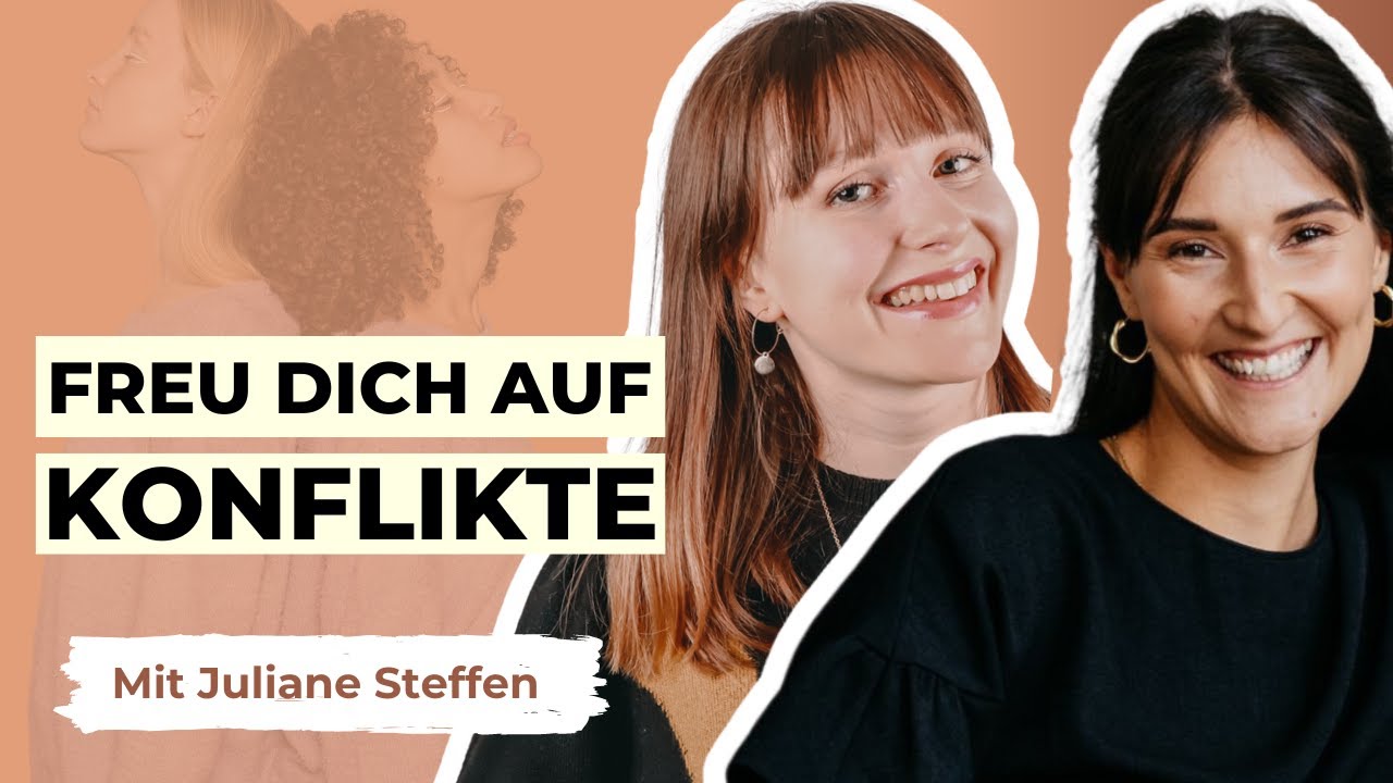 Das Geheimnis zur Lösung von Beziehungskonflikten  ✨ Mit Juliane Steffen