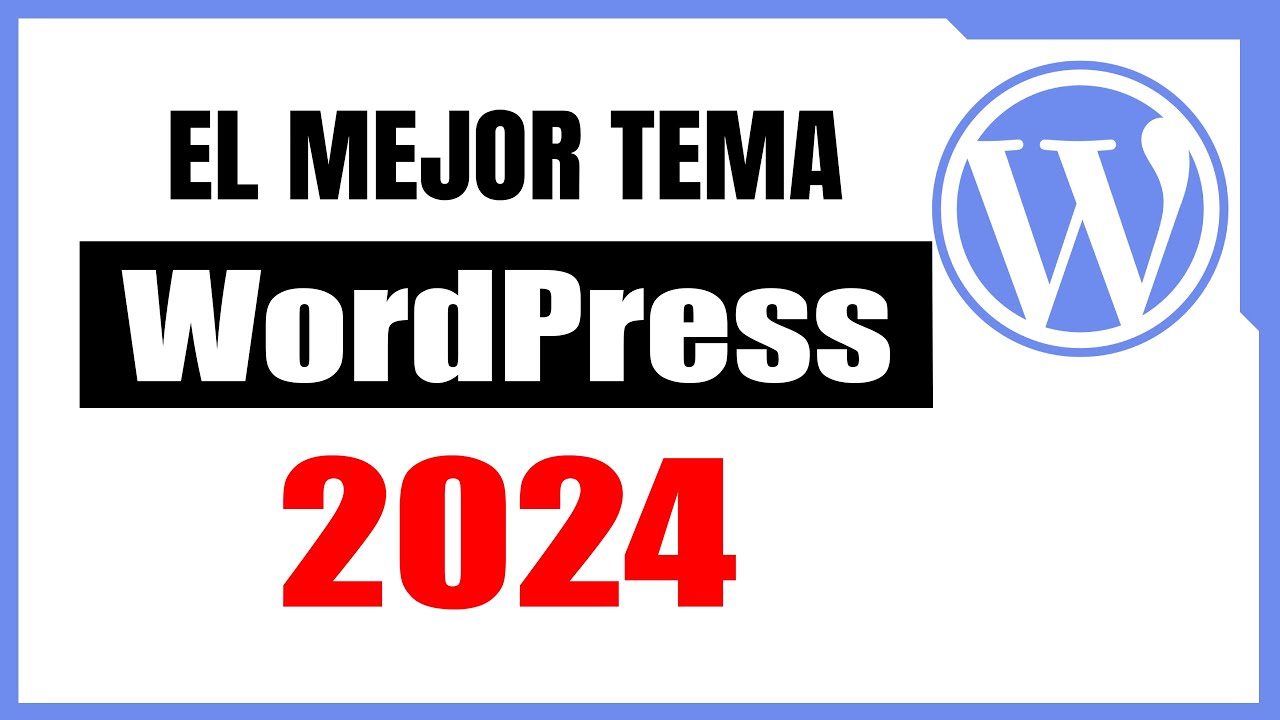 Cuál es EL MEJOR TEMA Para WordPress 2023 🏆 Y MÁS USADO EN TODO INTERNET