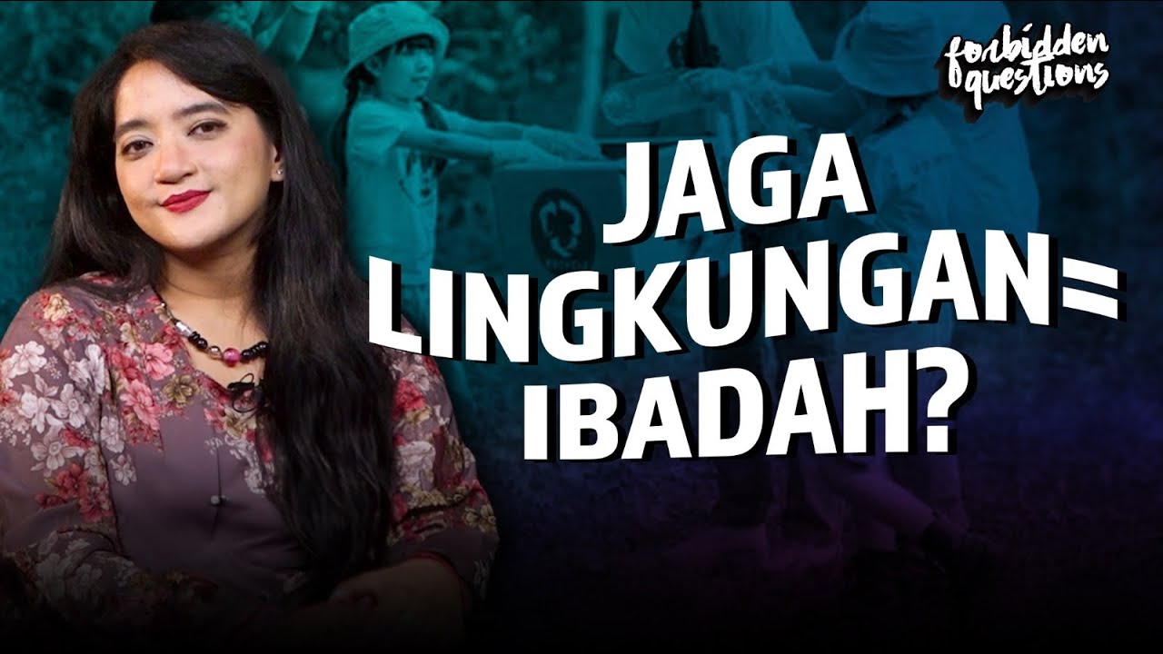 Ekoteologi dan Isu Lingkungan♻️ | Forbidden Questions