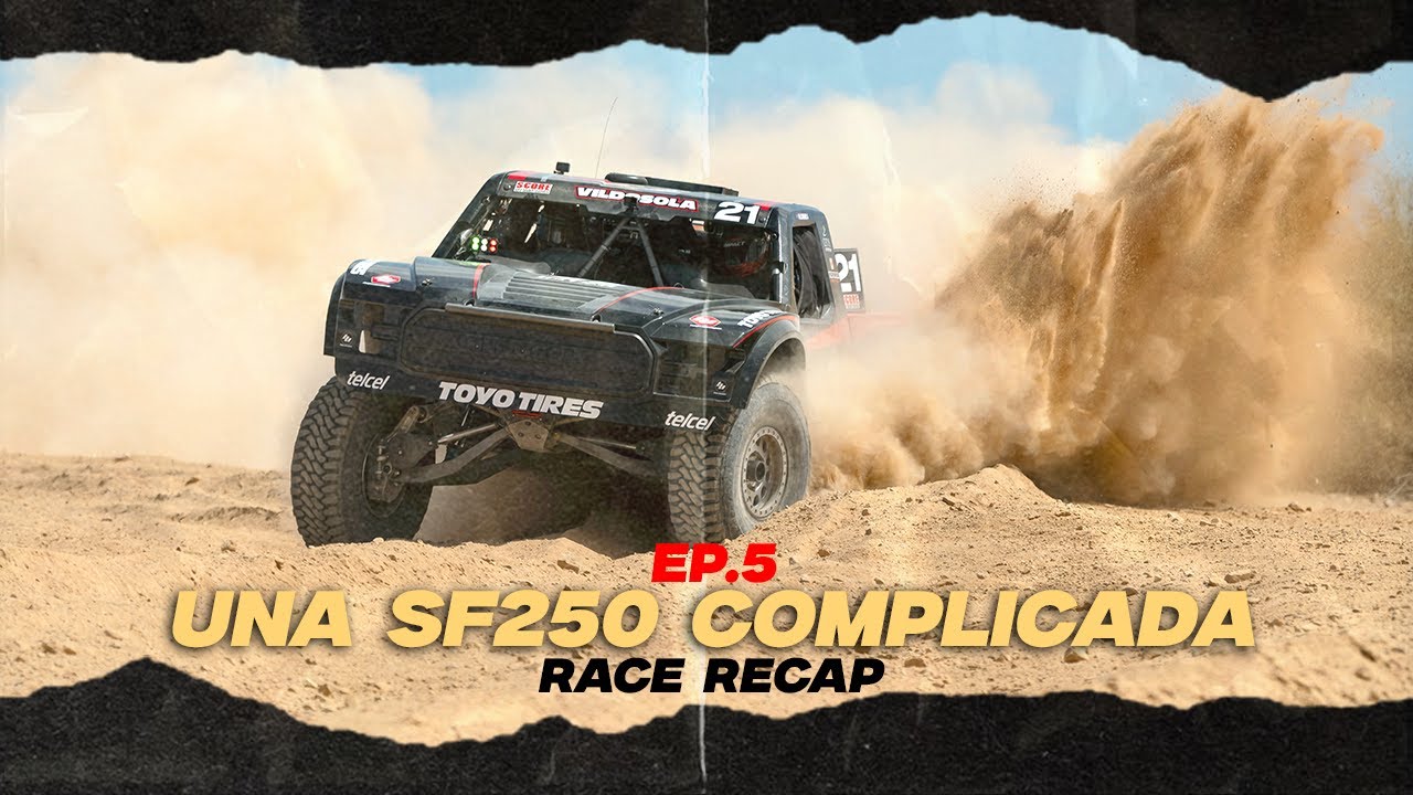 Una SF250 Complicada - Ep.5 | Tavo Vildosola