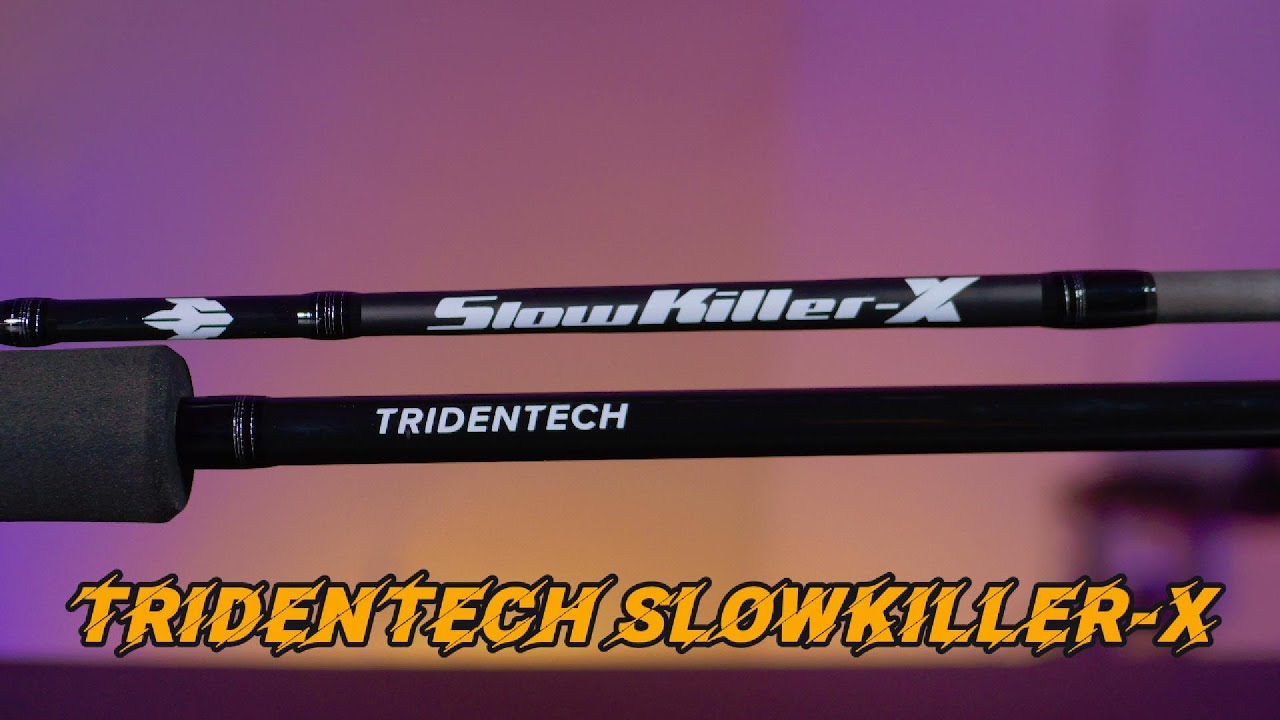 TERBARU TRIDENTECH SLOWKILLER X
