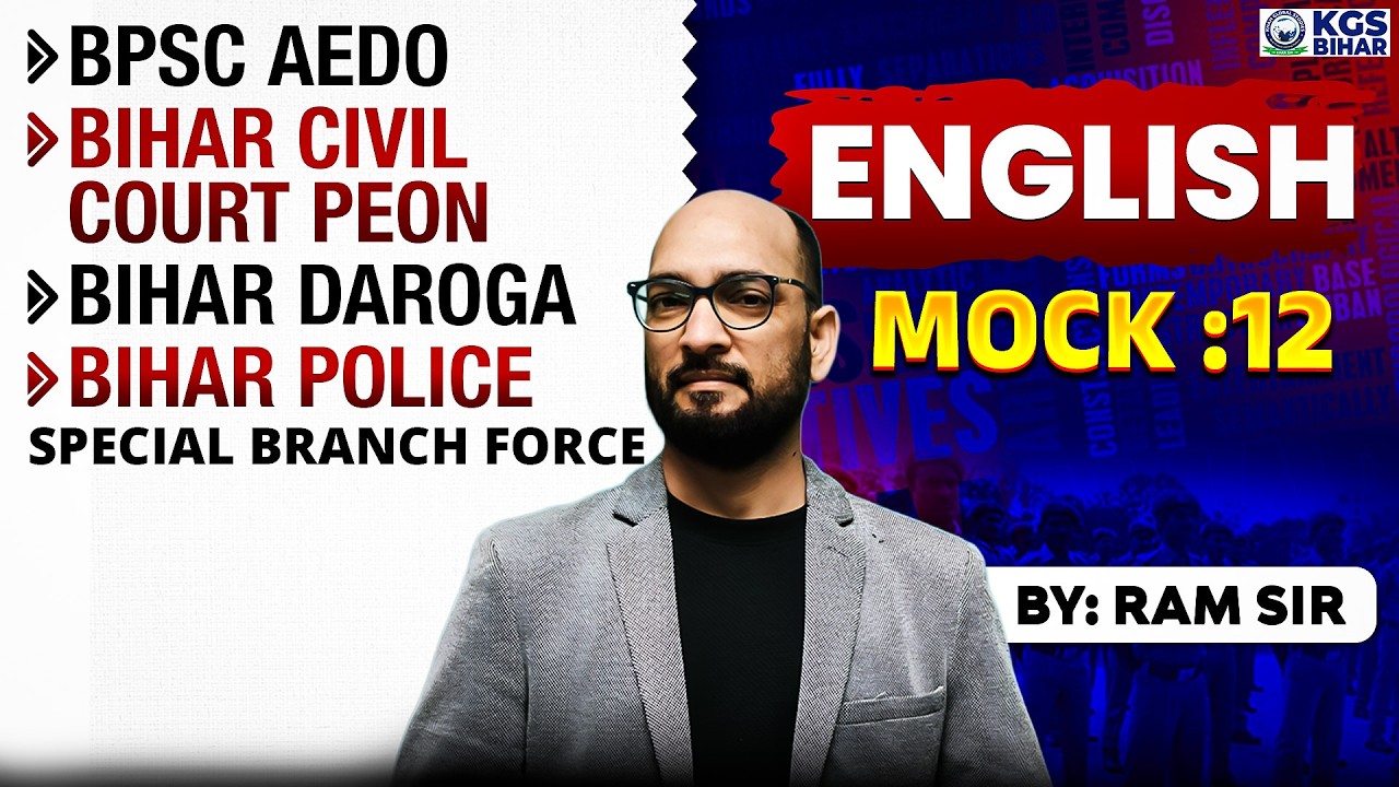 Bihar AEDO | Bihar Civil Court Peon | Bihar Daroga/Police | English Mock Test-12 | KGS Bihar Exams