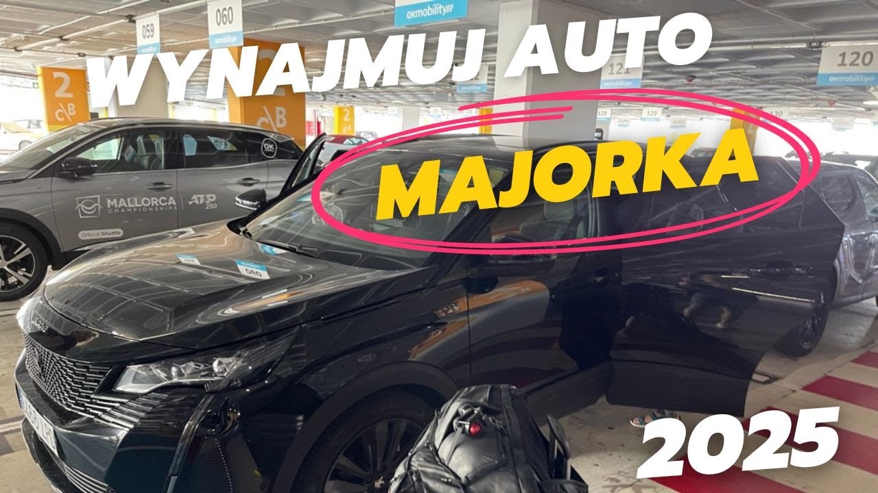 Majorka wynajem auta jak nie dać się oszukać wypożyczalniom
