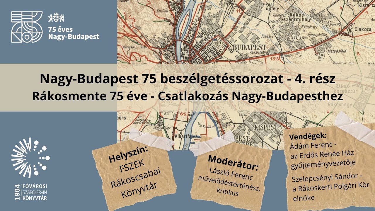 Nagy-Budapest 75 beszélgetéssorozat - 4. rész