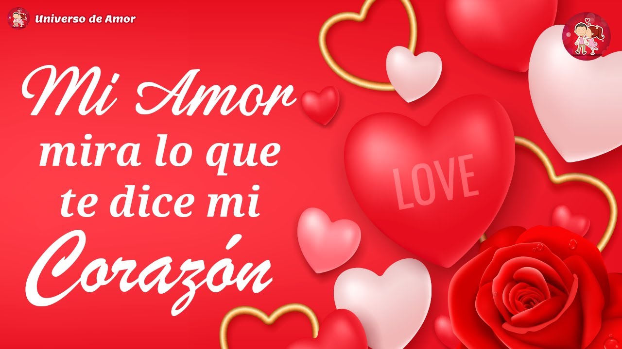 🌹 Este bonito mensaje de amor es para ti ¡TE AMO! 💝 Dedicatorias para el amor de mi vida