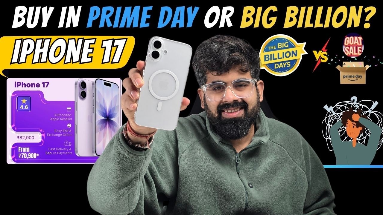 iPhone 17 buy now or Big Billion vs GOAT Sale?Best card
