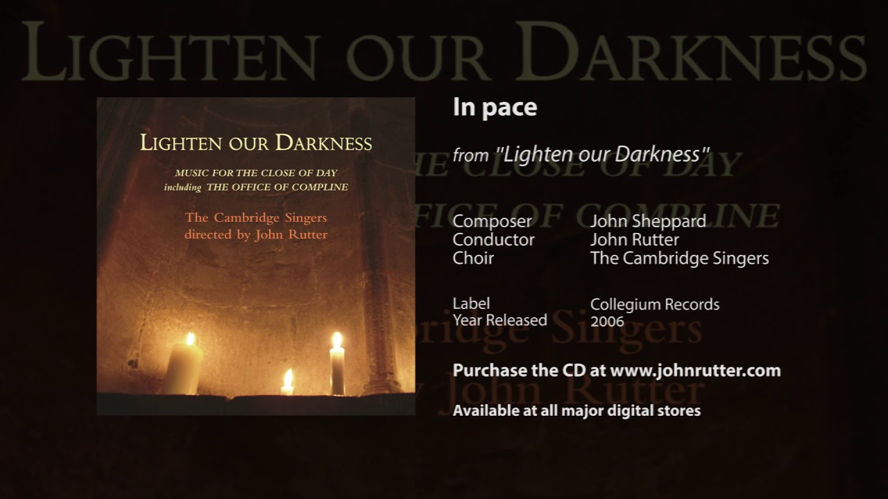 In pace - John Sheppard, John Rutter, The Cambridge Singers