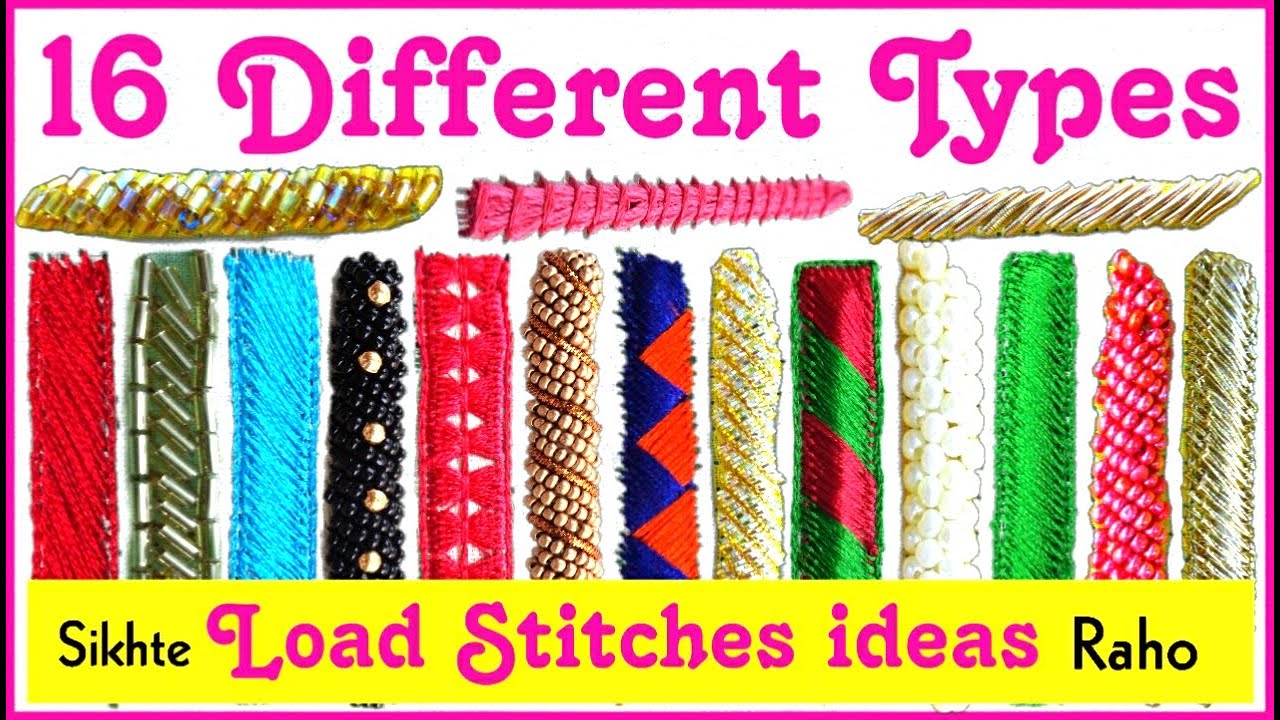 Sikhte Raho🔥 16 Different Types Load Stitches Ideas 🔥 Learn the needle magic🔥Aari Work for beginners