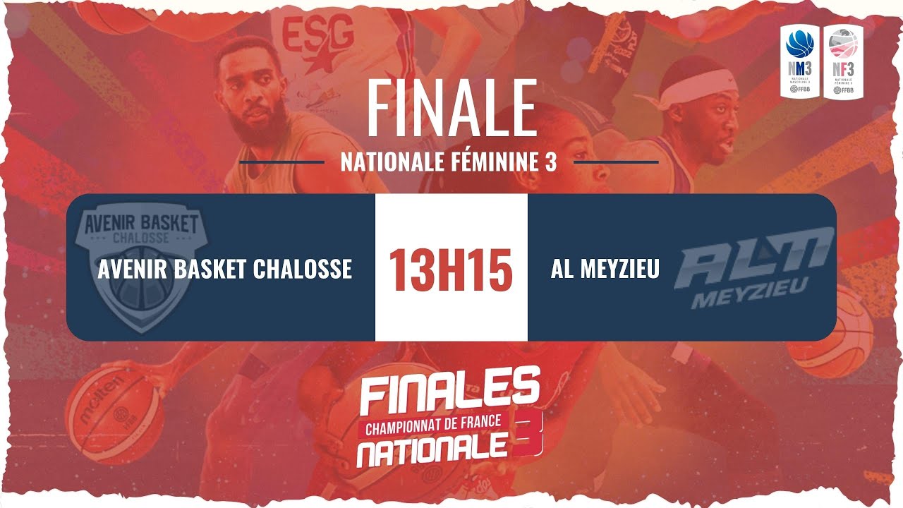 Finale de Nationale Féminine 3 :Avenir Basket Chalosse  🆚 AL Meyzieu