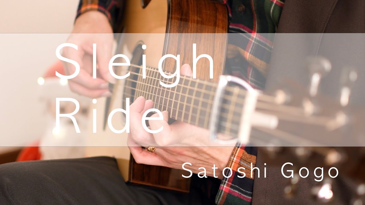 Sleigh Ride / Satoshi Gogo (original arrangement)