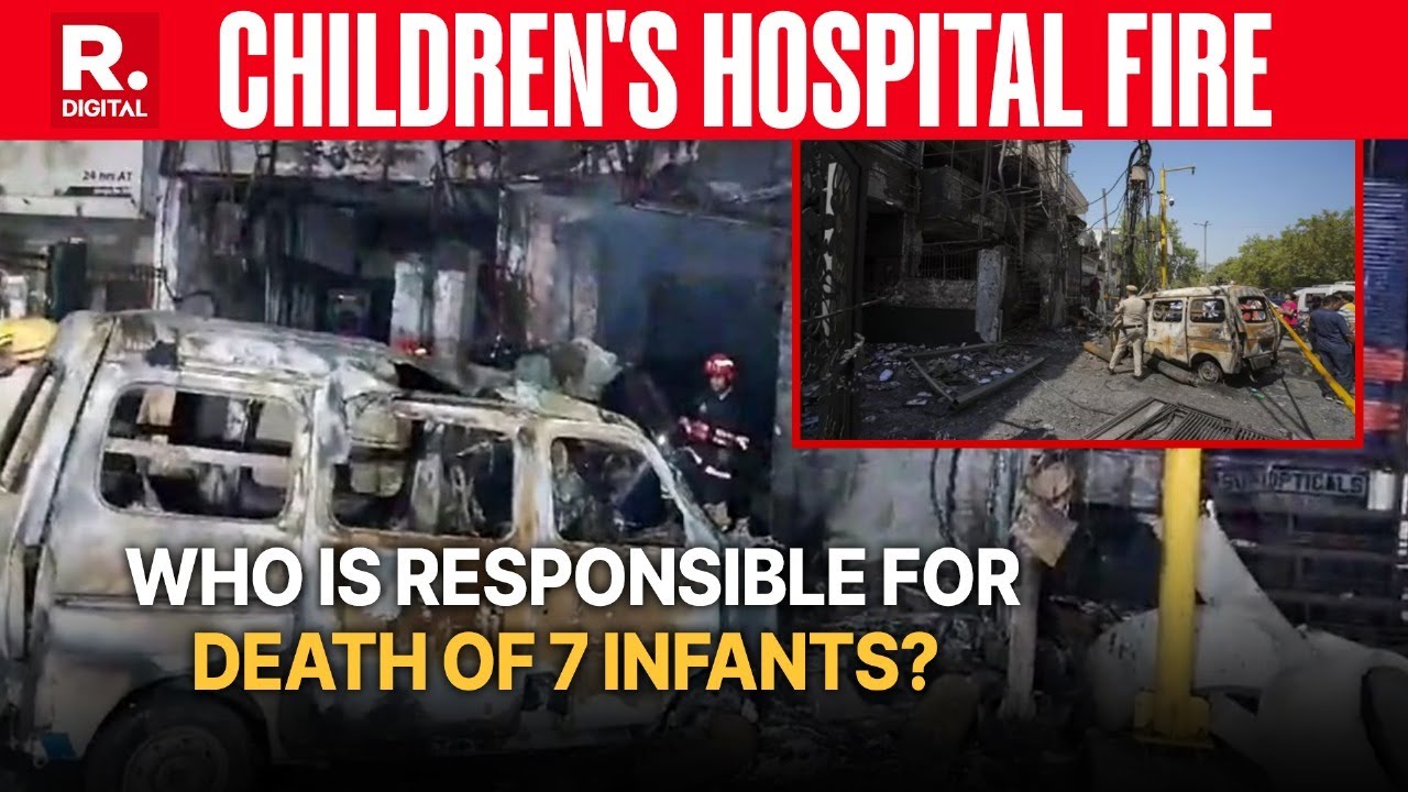 Infants Charred to Death: Tragic Fire at East Delhi Children's Hospital Kills 7 newborns