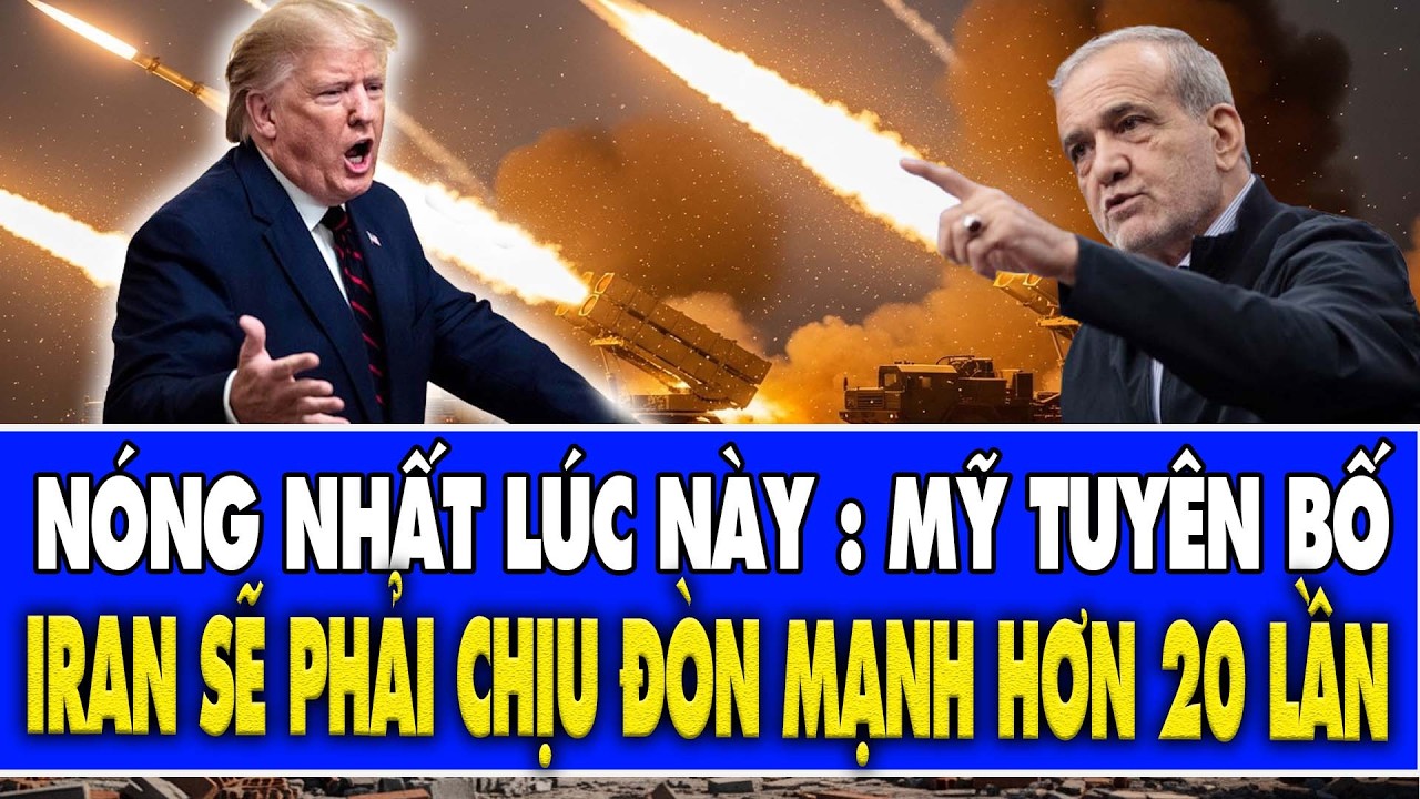 VỪA XONG : MỸ đáp trả 